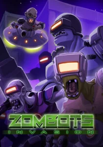Zombots: Invasion
