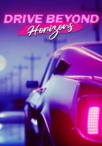 Drive Beyond Horizons