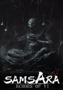 Echoes of Yi : Samsara