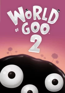 World of Goo 2
