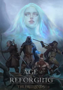 Age of Reforging: The Freelands