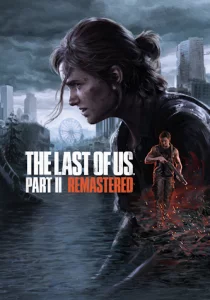 Одни из нас: Часть 2 / The Last of Us 2 Remastered