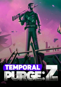 Temporal Purge: Z