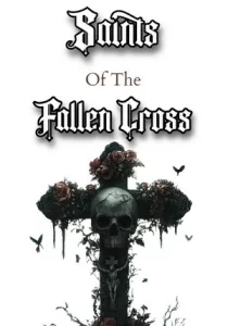 Saints of the Fallen Cross
