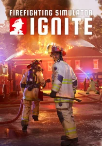 Firefighting Simulator: Ignite