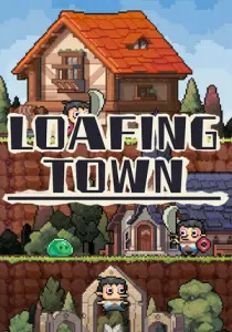 Loafing Town