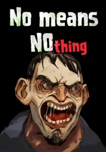 [Bober Bros] No Means Nothing