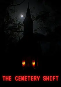 The Cemetery Shift | 墓地の夜勤