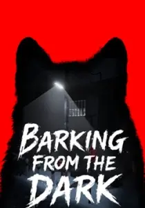 Barking from the Dark