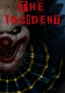 The Incident