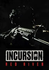 Incursion Red River