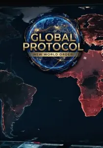 Global Protocol: New World Order