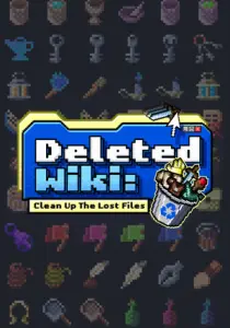 Deleted Wiki: Clean Up the Lost Files